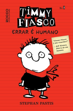 Timmy Fiasco - Errar E Humano