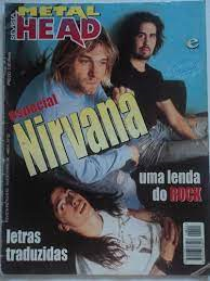 Revista Metal Head - Edicao Especial Nirvana - Uma Lenda Do Rock