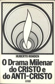 O Drama Milenar Do Cristo E Do Anti-cristo