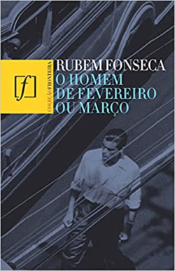 O Homem De Fevereiro Ou Marco