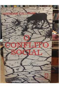 O Conflito Social
