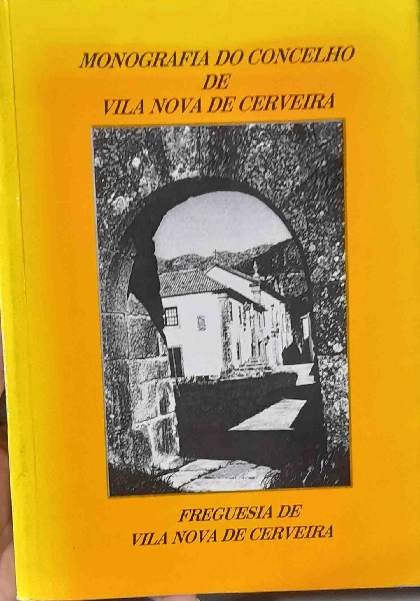 Monografia Do Concelho De Vila Nova De Cerveira