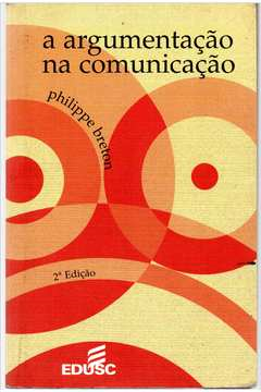 A Argumentacao Na Comunicacao