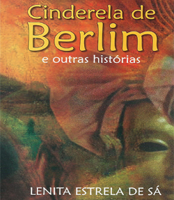 Cinderela De Berlim E Outras Historias