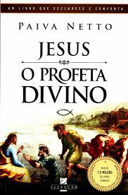 Jesus - O Profeta Divino