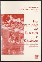 No Caminho De Hermes E Sherazade