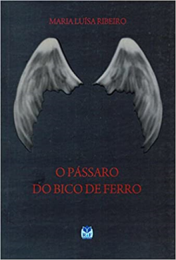 O Passaro Do Bico De Ferro