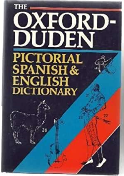 The Oxford-duden - Pictorial Spanish & English Dictionary