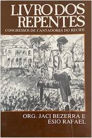 Livro Dos Repentes - Congressos De Cantadores De Recife