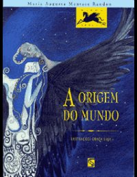 A Origem Do Mundo
