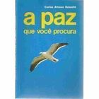 A Paz Que Voce Procura