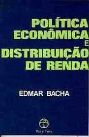 Politica Economica E Distribuicao De Renda