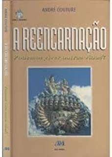 A Reencarnacao - Podemos Viver Outras Vidas
