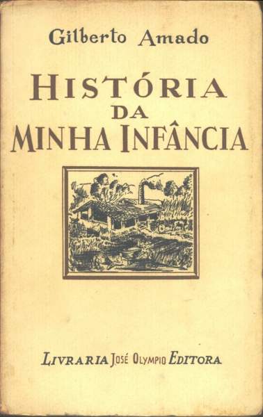Historia Da Minha Infancia