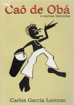 Cao De Oba E Outras Historias