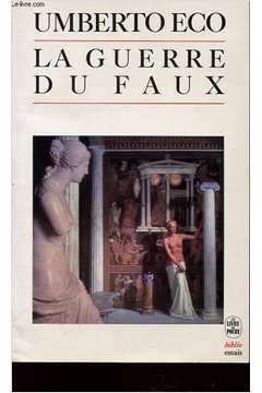 La Guerre Du Faux