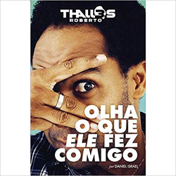 Thalles Roberto - Olha O Que Ele Fez Comigo