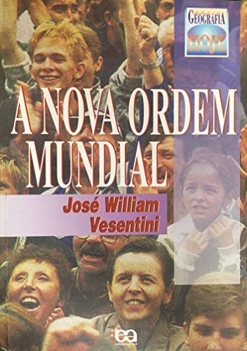 Nova Ordem Mundial, A