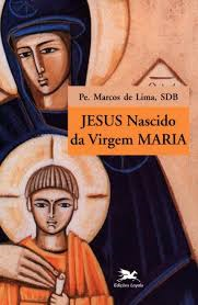 Jesus Nascido Da Virgem Maria