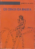 Os Ossos Da Baleia