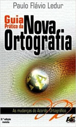 Guia Pratico Da Nova Ortografia