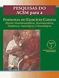 Pesquisas Do Acsm Para A Fisiologia Do Exercicio Clinico