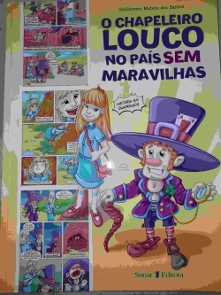 O Chapeleiro Louco No Pais Sem Maravilhas