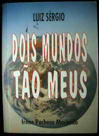 Dois Mundos Tao Meus