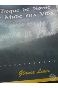 Troque De Nome E Mude Sua Vida