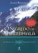 O Segredo De Shambhala - Em Busca Da Decima Primeira Visao
