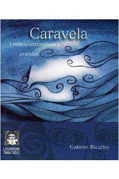 Caravela - Redescobrimento - Poesias