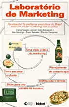 Laboratorio De Marketing - Finalmente Os Melhores Execultivos Do Brasil Ensinam A Fazer Marketing Com Sucesso