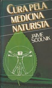 Cura Pela Medicina Naturista