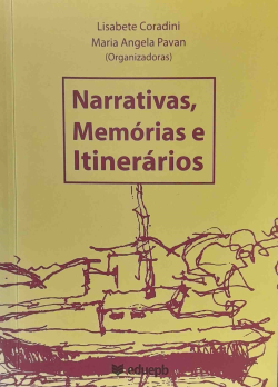 Narrativas, Memorias E Itinerarios