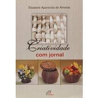 Criatividade Com Jornal