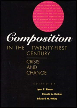 Composition In The Twenty-first Century: Crisis And Change