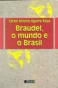 Braudel O Mundo E O Brasil