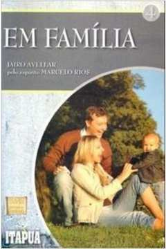 Em Familia Pelo Espirito Marcelo Rios
