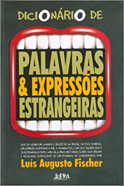 Dicionario De Palavras & Expressoes Estrangeiras