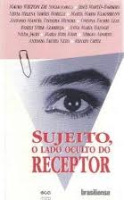 Sujeito O Lado Oculto Do Receptor
