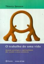 O Trabalho De Uma Vida
