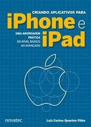 Criando Aplicativos Para Iphone E Ipad