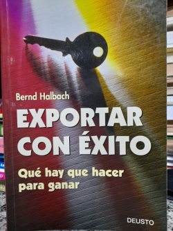 Exportar Con Exito - Que Hay Que Hacer Para Ganar