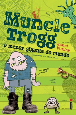 Muncle Trogg - O Menor Gigante Do Mundo