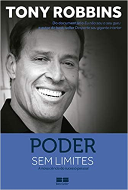 Poder Sem Limites - A Nova Ciencia Do Sucesso Pessoal