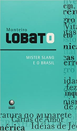 Mister Slang E O Brasil