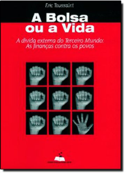 A Bolsa Ou A Vida