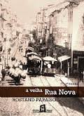 A Velha Rua Nova E Outras Historias