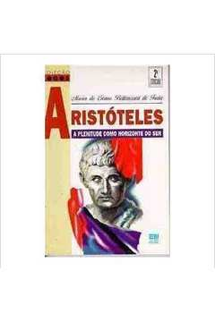 Aristoteles - A Plenitude Como Horizonte Do Ser