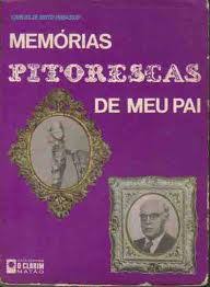 Memorias Pitorescas De Meu Pai